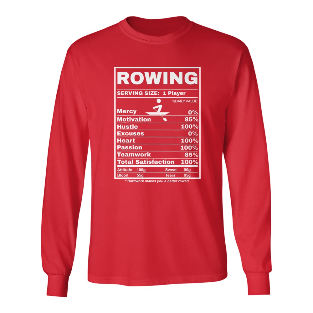 Row Boats Rowing Nutrition Facts Rower Team Rowing Gear T-Shirt