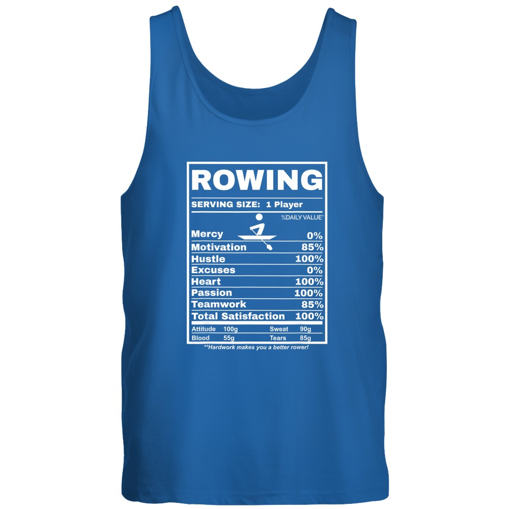 Row Boats Rowing Nutrition Facts Rower Team Rowing Gear T-Shirt