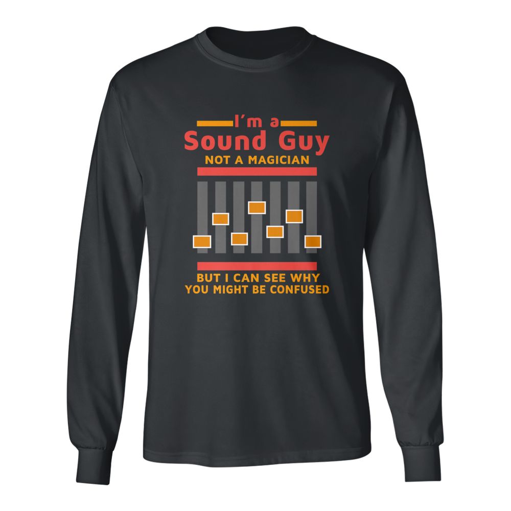 Im a Sound Guy Not a Magician Sound Engineer Gif T-Shirt