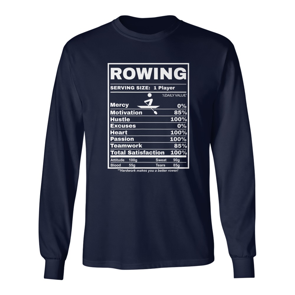 Row Boats Rowing Nutrition Facts Rower Team Rowing Gear T-Shirt