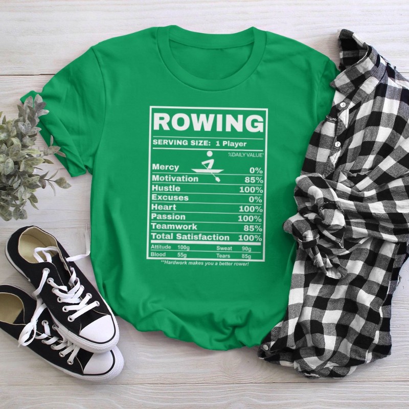 Row Boats Rowing Nutrition Facts Rower Team Rowing Gear T-Shirt