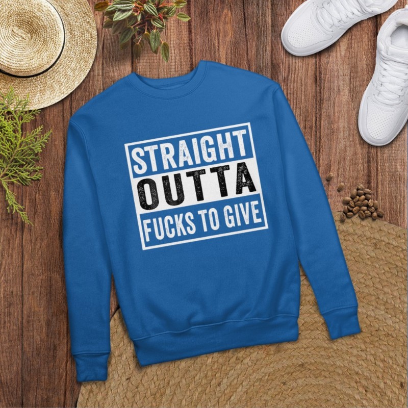 Straight Outta Fucks to Give IDGAF Don't Care Saying Meme T-Shirt