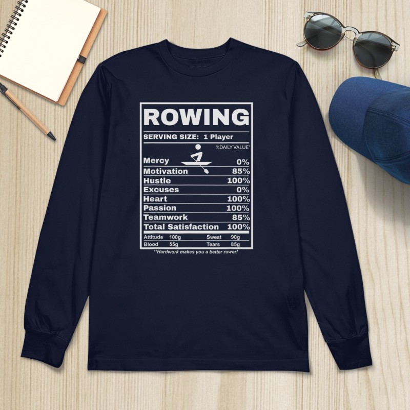 Row Boats Rowing Nutrition Facts Rower Team Rowing Gear T-Shirt