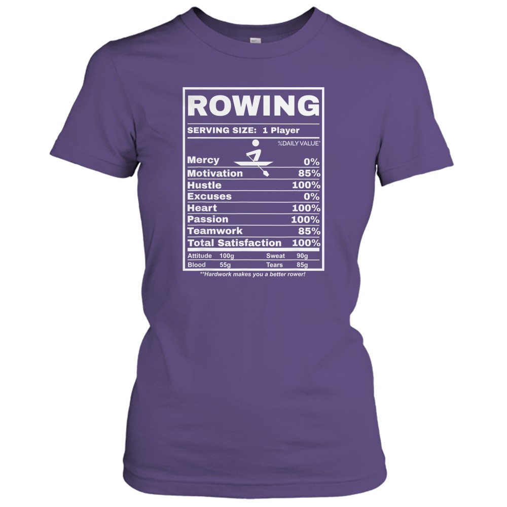 Row Boats Rowing Nutrition Facts Rower Team Rowing Gear T-Shirt
