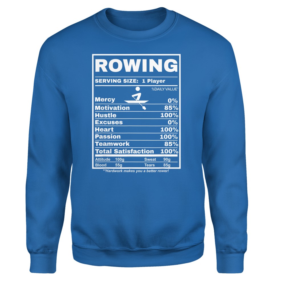 Row Boats Rowing Nutrition Facts Rower Team Rowing Gear T-Shirt