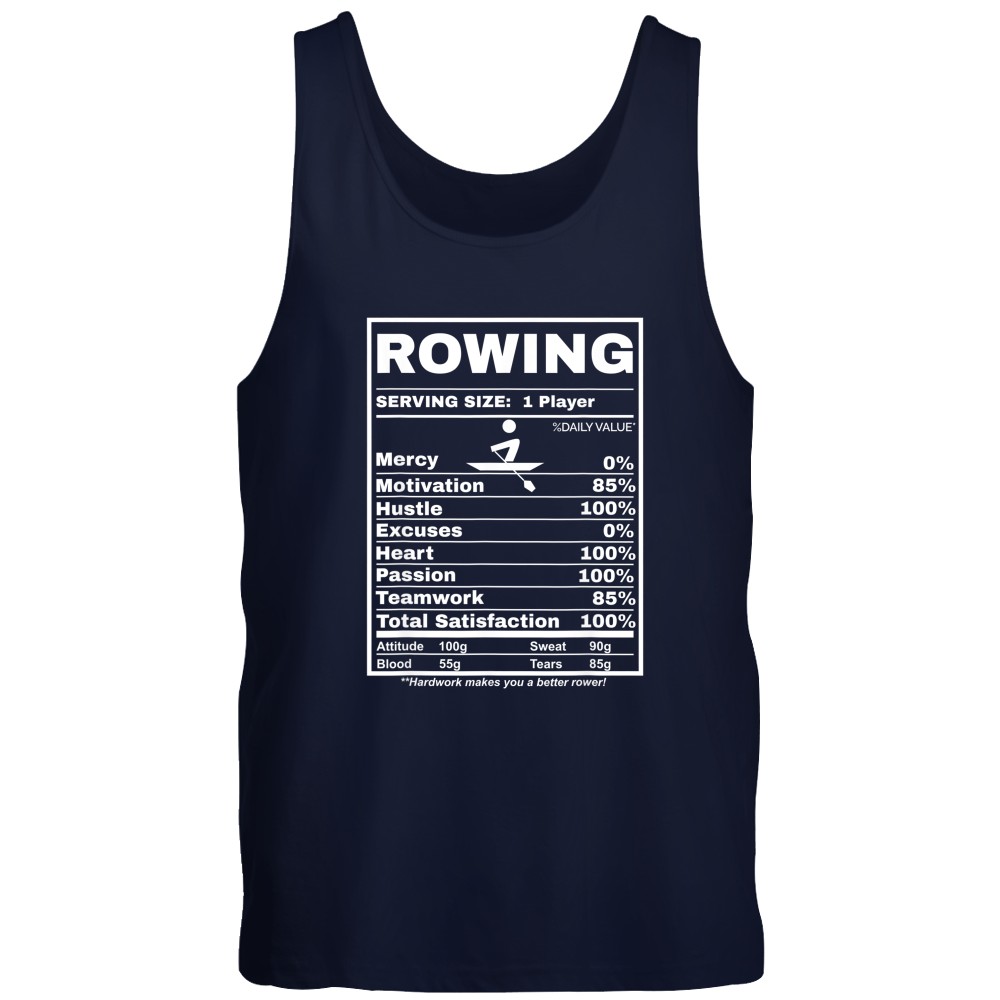 Row Boats Rowing Nutrition Facts Rower Team Rowing Gear T-Shirt