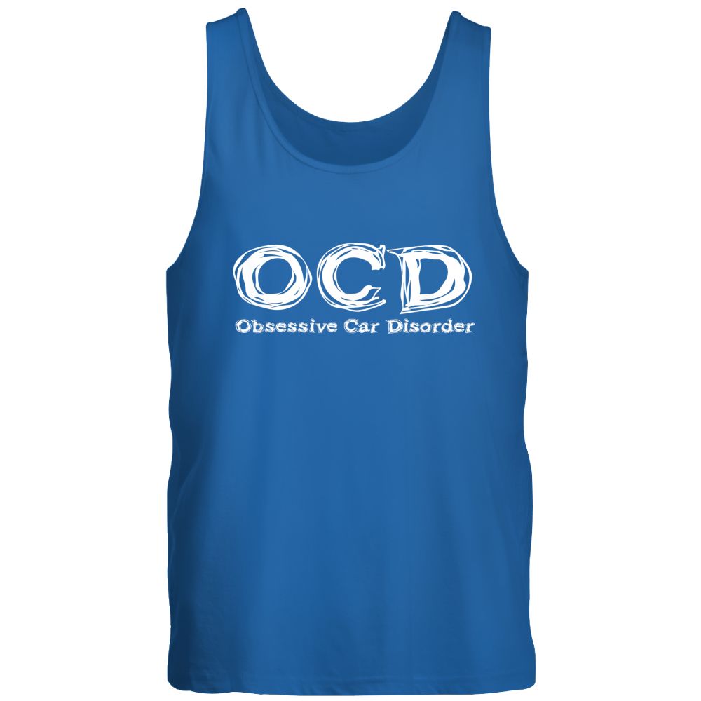 Funny Car Guy - Obsessive Car Disorder OCD T-Shirt