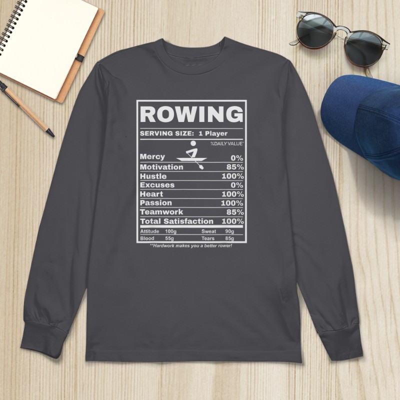 Row Boats Rowing Nutrition Facts Rower Team Rowing Gear T-Shirt
