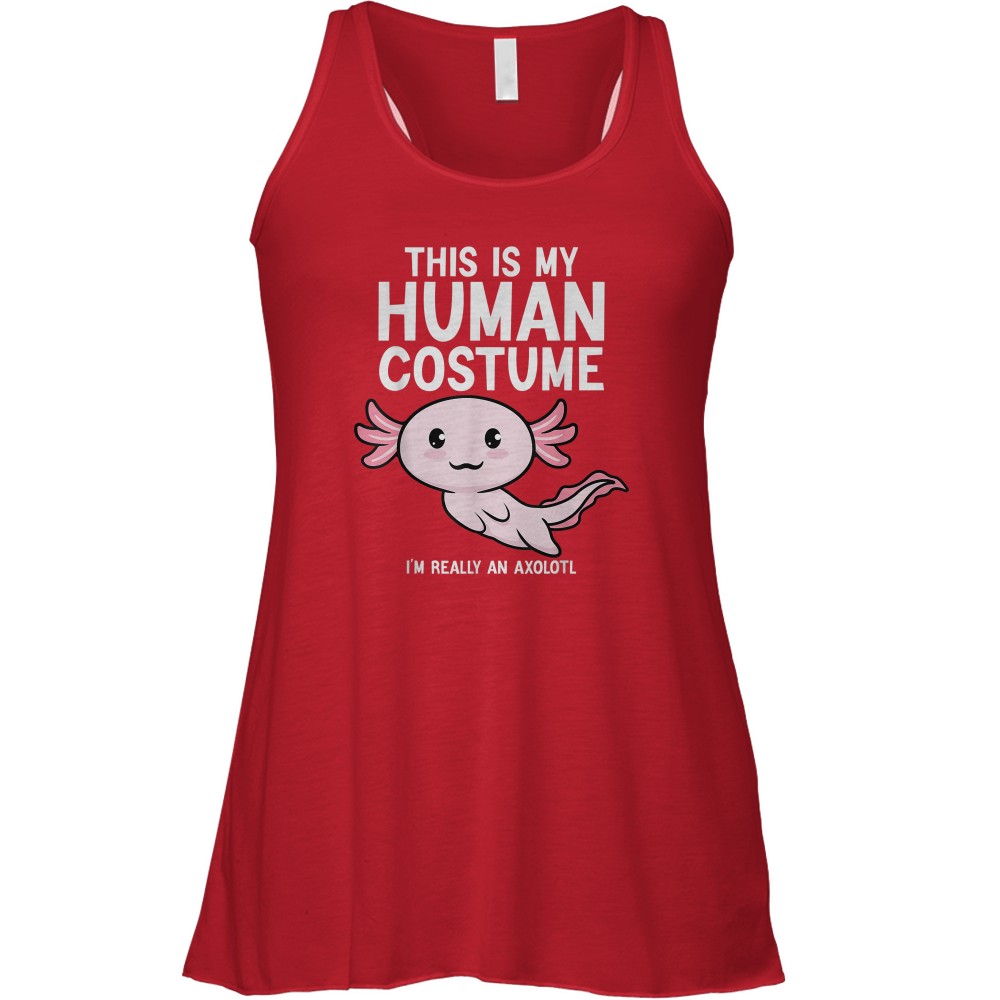 This Is My Human Costume I'm Really An Axolotl T-Shirt