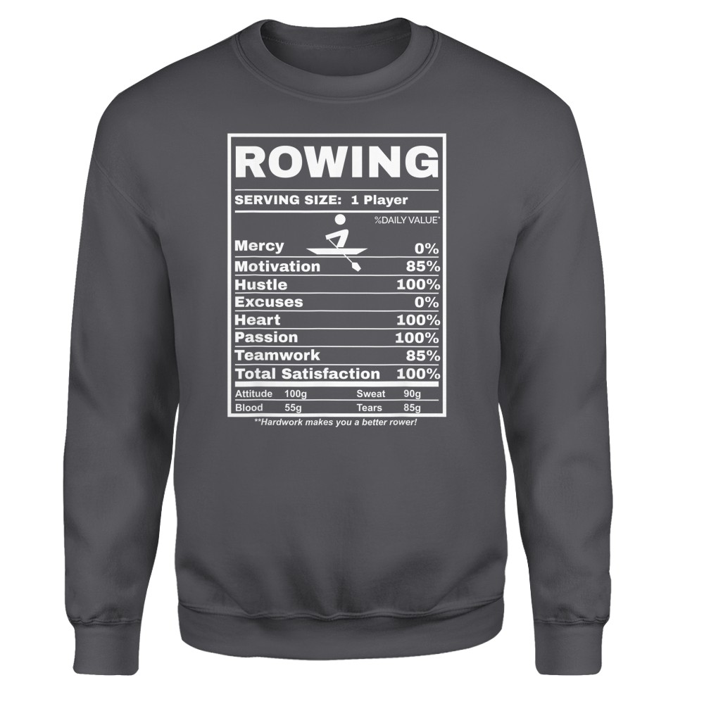 Row Boats Rowing Nutrition Facts Rower Team Rowing Gear T-Shirt