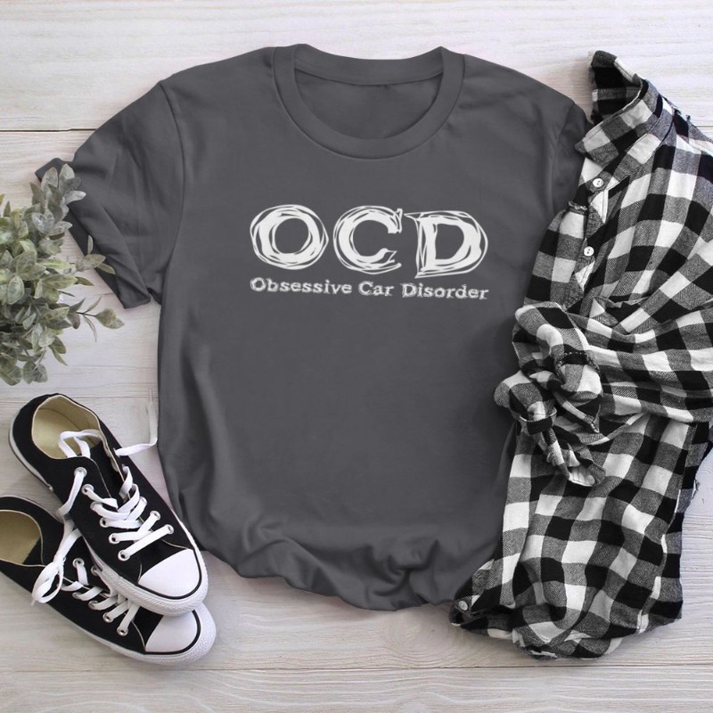 Funny Car Guy - Obsessive Car Disorder OCD T-Shirt