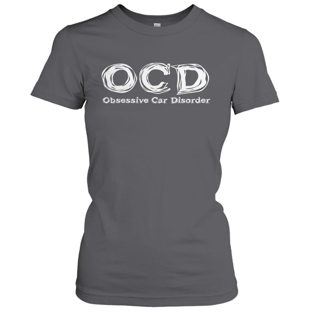Funny Car Guy - Obsessive Car Disorder OCD T-Shirt
