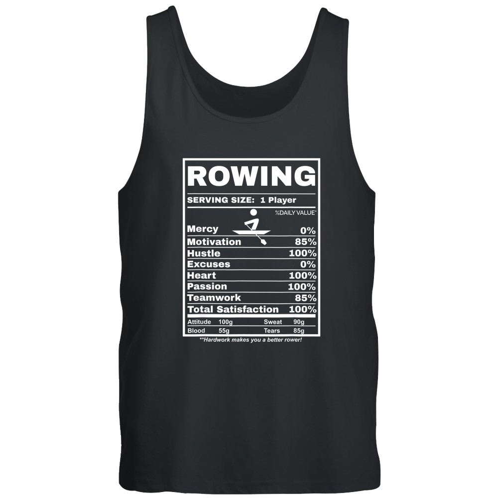Row Boats Rowing Nutrition Facts Rower Team Rowing Gear T-Shirt